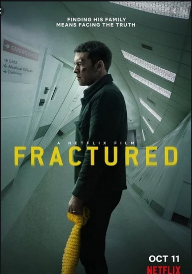 Fractured Netflix (2019) แตกหัก