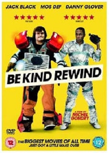 Be Kind Rewind (2008) ใครจะว่า…หนังข้าเนี๊ยะแหละเจ๋ง