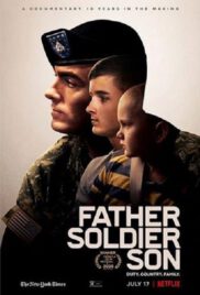Father Soldier Son ลูกชายทหารกล้า (2020)