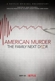 American Murder The Family Next Door Netflix (2020) ครอบครัวข้างบ้าน