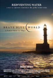 Brave Blue World (2019) ทางออกวิกฤติน้ำ