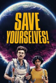 Save Yourselves! (2020) พากย์ไทย