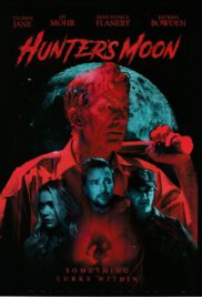 hunter’s moon (2020) ฮันเตอร์ มูน ซับไทย