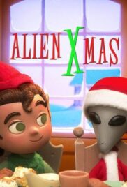 Alien Xmas | Netflix (2020) คริสต์มาสฉบับต่างดาว
