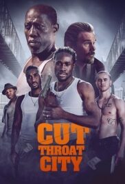 Cut Throat City (2020) บรรยายไทย