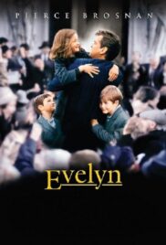 Evelyn (2002) สู้สุดหัวใจพ่อ