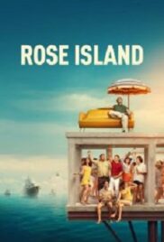 Rose Island | Netflix (2020) เกาะสวรรค์ฝันอิสระ