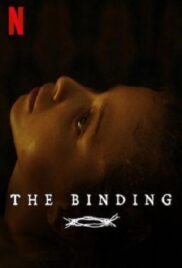 The Binding | Netflix (2020) พันธนาการมืด