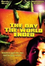 The Day the World Ended (2001) วันที่โลกสิ้นสุด