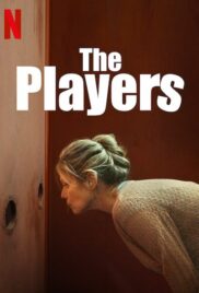The Players | Netflix (2020) หนุ่มเสเพล