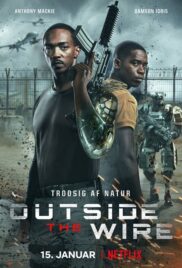 Outside the Wire | Netflix (2021) สมรภูมินอกลวดหนาม
