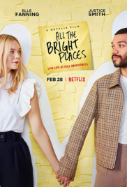 All The Bright Places | Netflix (2020) แสงแห่งหวังที่ทุกฝั่งฟ้า