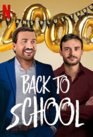 Back to school (2019) คืนสู่เหย้า บรรยายไทย