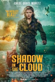 Shadow in the Cloud (2020) ประจัญบาน อสูรเวหา บรรยายไทย