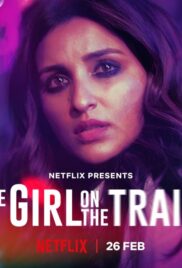The Girl on the Train (2021) ฝันร้ายบนเส้นทางหลอน บรรยายไทย