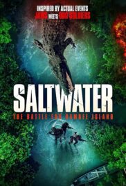 Saltwater The Battle for Ramree Island (2021) [ซับไทย]