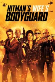 แสบซ่าส์แบบว่าบอดี้การ์ด 2 The Hitmans Wifes Bodyguard (2021) [ซับไทย]