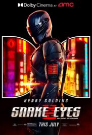 จี.ไอ.โจ สเนคอายส์ (2021) Snake Eyes G.I. Joe Origins