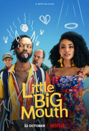 Little Big Mouth (2021) ลิตเติ้ล บิ๊ก เมาท์ [ซับไทย]