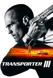 Transporter 3 (2008) ทรานสปอร์ตเตอร์ 3 เพชฌฆาต สัญชาติเทอร์โบ