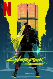 Cyberpunk Edgerunners (2022) อาชญากรแดนเถื่อน