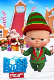 THE BOSS BABY CHRISTMAS BONUS (2022)