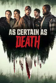 As Certain as Death (2023)