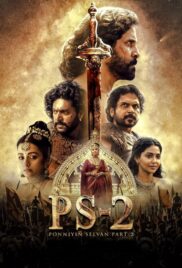 Ponniyin Selvan Part 2 (2023) ปนนิยิน เซลวัน 2