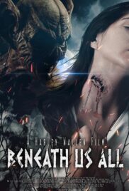 Beneath Us All (2023) บินีธ อัส ออล