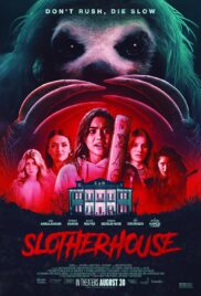 Slotherhouse (2023) สลอเธอร์เฮาส์
