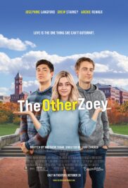 THE The Other Zoey (2023) โซอี้ที่รัก