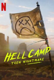 Hell Camp Teen Nightmare (2023) ค่ายนรก ฝันร้ายวัยรุ่น