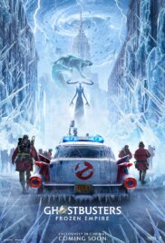 Ghostbusters Frozen Empire (2024) โกสต์บัสเตอร์ส มหันตภัยเมืองเยือกแข็ง