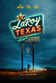 LaRoy, Texas (2024) ลารอย, เท็กซัส