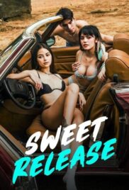 Sweet Release (2024) สวีท รีลีส