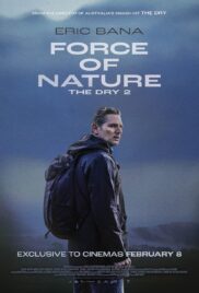 Force of Nature The Dry 2 (2024)