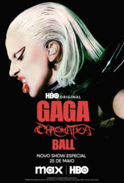 Gaga Chromatica Ball (2024) เลดี้ กาก้า โครมาติกา บอล คอนเสิร์ต สเปเชียล