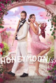 Honeymoonish (2024) คู่ป่วนฮันนีมูน