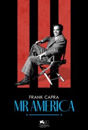 Frank Capra Mr. America (2023) แฟรงก์ คาปรา สุภาพบุรุษอเมริกา