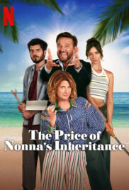 The Price Of Nonny’s Inheritance (2024) มรดกคุณยาย