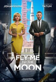 Fly Me to the Moon (2024) ทะยานฟ้าสู่พื้นจันทร์