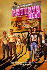 Pattaya Heat (2024) ปิดเมืองล่า