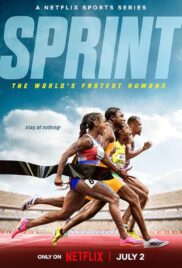 Sprint The World’s Fastest Humans (2024) สุดยอดมนุษย์ลมกรด