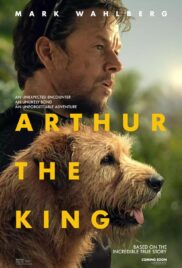 Arthur the King (2024) อาเธอร์ เดอะ คิง