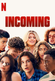 Incoming (2024) มือใหม่ไฮสกูล