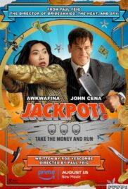 Jackpot! (2024) แจ็คพ็อต ลุ้น รอด รวย!