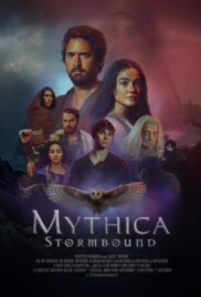 Mythica Stormbound (2024) ศึกเวทย์มนต์พิทักษ์แดนมหัศจรรย์ 6